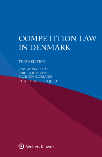 Cover image: Competition Law in Denmark 3rd edition 9789403546414