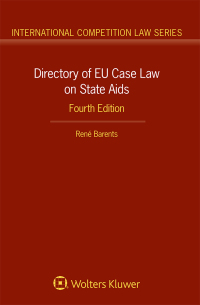 Cover image: Directory of EU Case Law on State Aids 4th edition 9789403544410