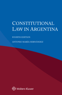 Cover image: Constitutional Law in Argentina 4th edition 9789403544502