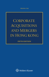 Cover image: Corporate Acquisitions and Mergers in Hong Kong 5th edition 9789403545073