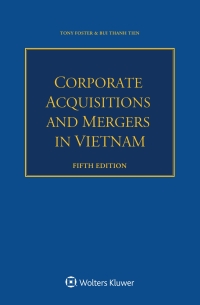 صورة الغلاف: Corporate Acquisitions and Mergers in Vietnam 5th edition 9789403545370