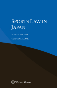 Cover image: Sports Law in Japan 4th edition 9789403548913