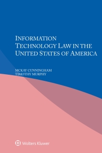 Cover image: Information Technology Law in the United States of America 9789403549750