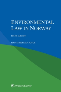 Cover image: Environmental Law in Norway 5th edition 9789403546575