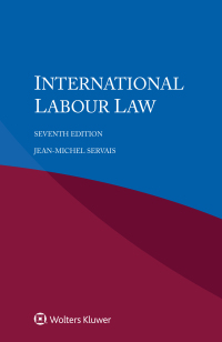 Cover image: International Labour Law 7th edition 9789403546605