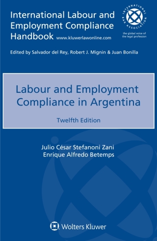 Cover image: Labour and Employment Compliance in Argentina 12th edition 9789403548784