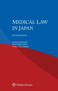 Cover image: Medical Law in Japan 5th edition 9789403548975