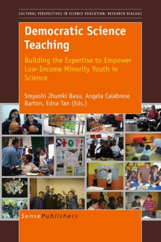 Imagen de portada: Democratic Science Teaching: Building the Expertise to Empower Low-Income Minority Youth in Science 1st edition 9789460913709
