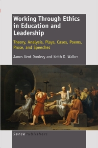 Cover image: Working Through Ethics in Education and Leadership 9789460913761