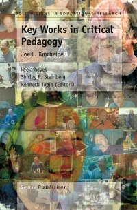 Imagen de portada: Key Works in Critical Pedagogy 1st edition 9789460913976