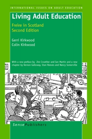 Omslagafbeelding: Living Adult Education: Freire in Scotland 9789460915529