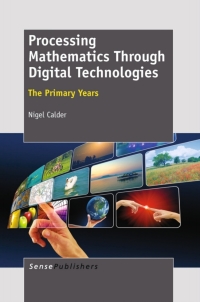 Cover image: Processing Mathematics Through Digital Technologies 9789460916274