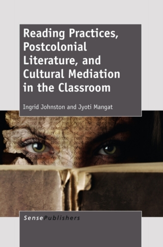 Imagen de portada: Reading Practices, Postcolonial Literature, and Cultural Mediation in the Classroom 9789460917059