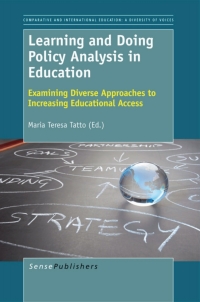 Omslagafbeelding: Learning and Doing Policy Analysis in Education: Examining Diverse Approaches to Increasing Educational Access 1st edition 9789460919336