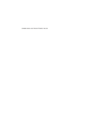Cover image: Zombie Seed and the Butterfly Blues 9789462093089