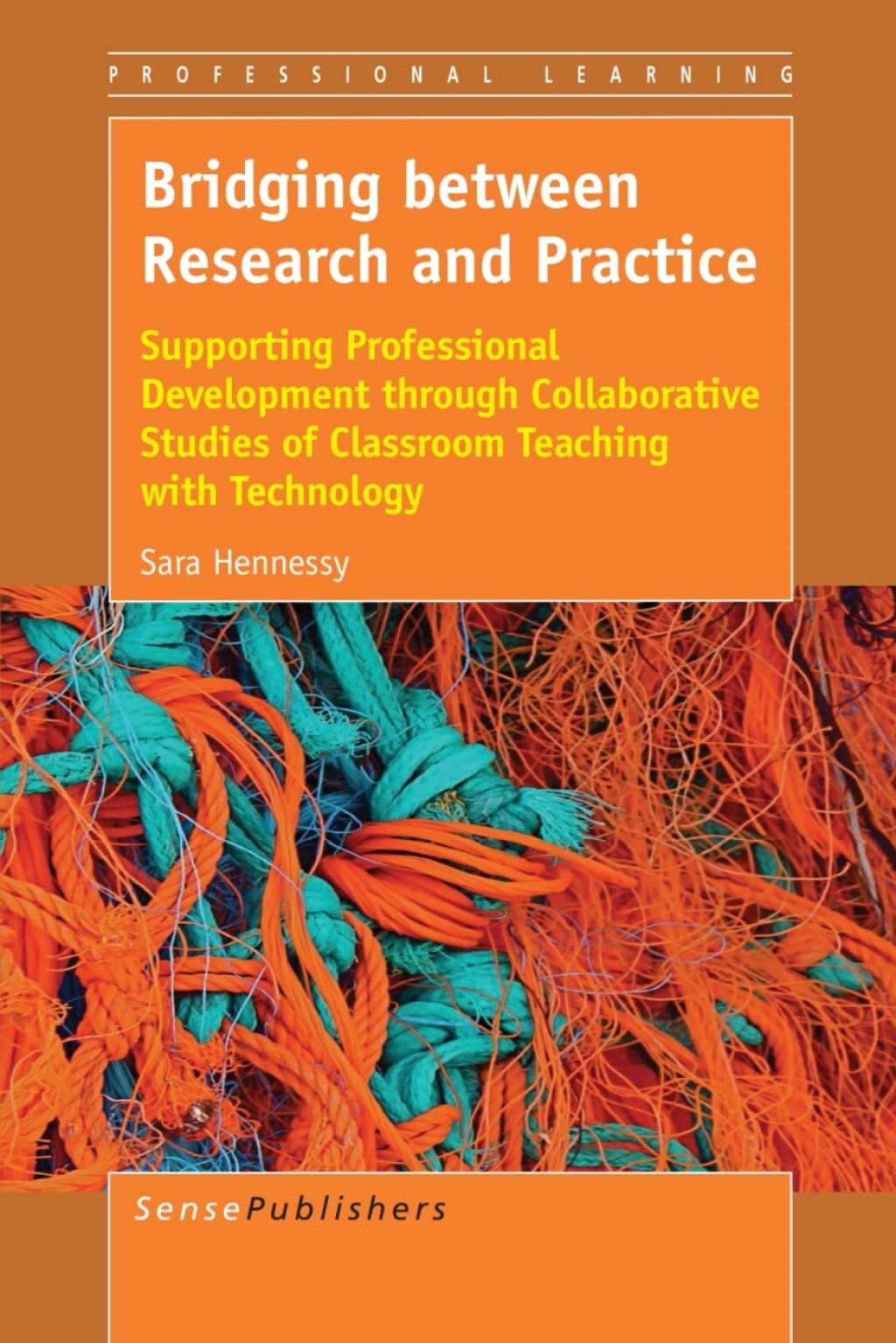 Bridging between Research and Practice Supporting Professional Development through Collaborative Studies of Classroom Teaching with Technology