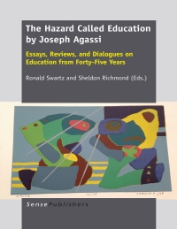 Imagen de portada: The Hazard Called Education by Joseph Agassi 9789462096264