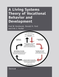 表紙画像: A Living Systems Theory of Vocational Behavior and Development 9789462096622