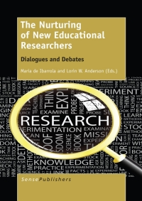 Cover image: The Nurturing of New Educational Researchers 9789462096981