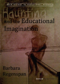 Cover image: Haunting and the Educational Imagination 9789462098183