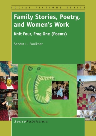 Cover image: Family Stories, Poetry and Women's Work 9789462098480