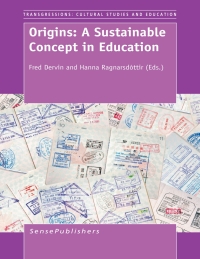 Cover image: Origins: A Sustainable Concept in Education 9789462098541