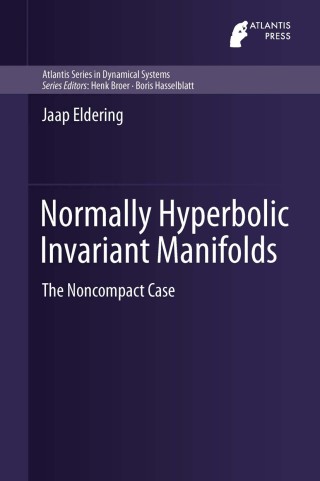 Cover image: Normally Hyperbolic Invariant Manifolds 9789462390027