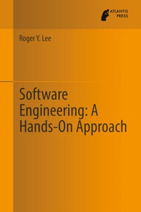表紙画像: Software Engineering: A Hands-On Approach 9789462390058