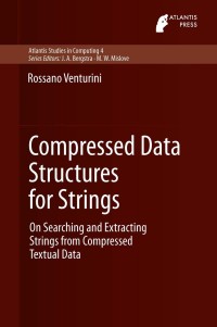 Immagine di copertina: Compressed Data Structures for Strings 9789462390324