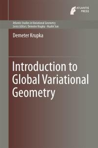 Omslagafbeelding: Introduction to Global Variational Geometry 9789462390720
