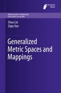 Cover image: Generalized Metric Spaces and Mappings 9789462392151