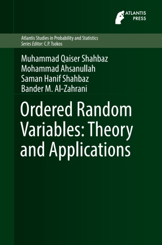Cover image: Ordered Random Variables: Theory and Applications 9789462392243
