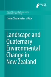 Cover image: Landscape and Quaternary Environmental Change in New Zealand 9789462392366