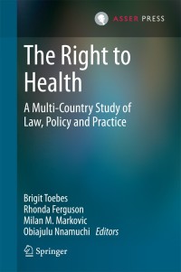 Cover image: The Right to Health 9789462650138