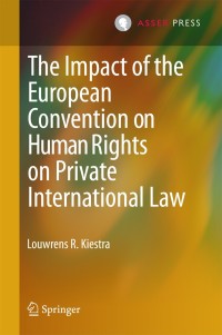 Cover image: The Impact of the European Convention on Human Rights on Private International Law 9789462650312