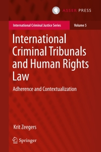 Omslagafbeelding: International Criminal Tribunals and Human Rights Law 9789462651012