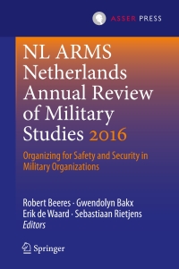 表紙画像: NL ARMS Netherlands Annual Review of Military Studies 2016 9789462651340