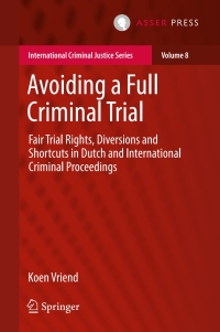 Cover image: Avoiding a Full Criminal Trial 9789462651524