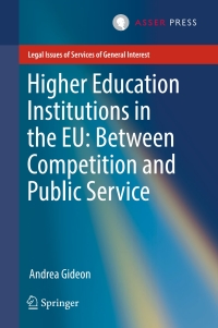 Omslagafbeelding: Higher Education Institutions in the EU: Between Competition and Public Service 9789462651678