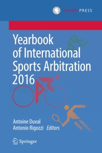 Imagen de portada: Yearbook of International Sports Arbitration 2016 9789462652361
