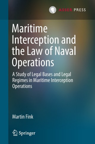 Immagine di copertina: Maritime Interception and the Law of Naval Operations 9789462652484
