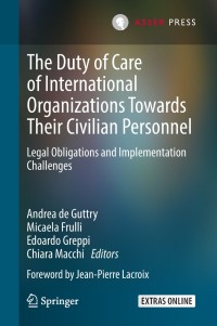 Cover image: The Duty of Care of International Organizations Towards Their Civilian Personnel 9789462652576
