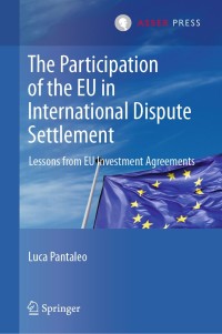 Imagen de portada: The Participation of the EU in International Dispute Settlement 9789462652699