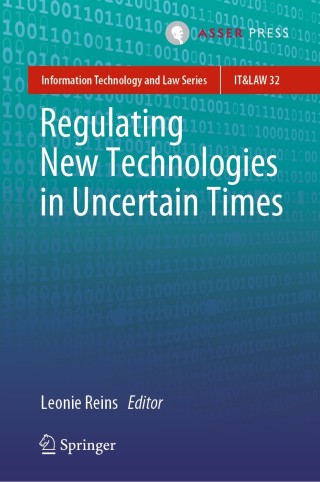 Cover image: Regulating New Technologies in Uncertain Times 9789462652781