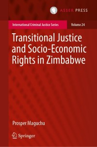 صورة الغلاف: Transitional Justice and Socio-Economic Rights in Zimbabwe 9789462653221