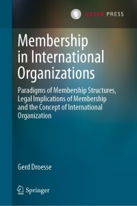 Imagen de portada: Membership in International Organizations 9789462653269