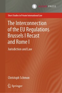 Cover image: The Interconnection of the EU Regulations Brussels I Recast and Rome I 9789462653665