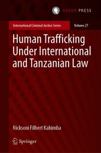 Cover image: Human Trafficking Under International and Tanzanian Law 9789462654341