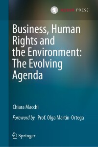 Cover image: Business, Human Rights and the Environment: The Evolving Agenda 9789462654785
