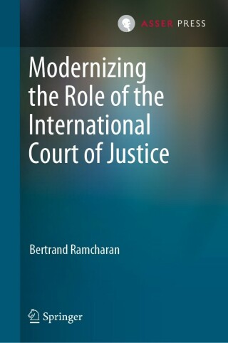 Cover image: Modernizing the Role of the International Court of Justice 9789462655188